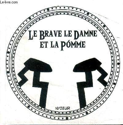 Le brave le damn et la pomme