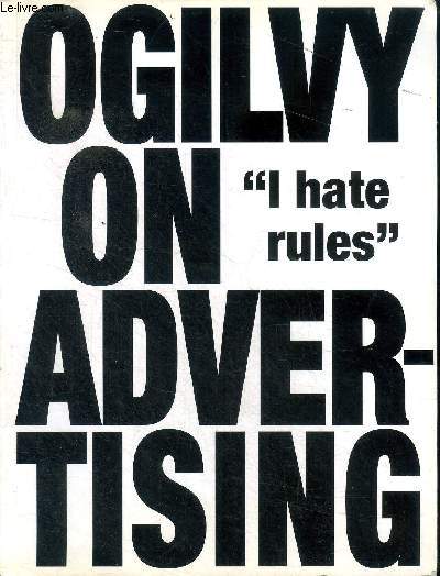 Ogilvy on advertising