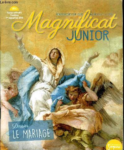 Magnificat junior N141 Dossier: le mariage
