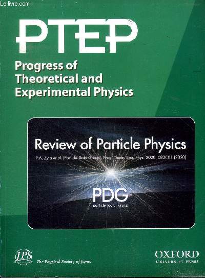 PTEP Progress of theoretical and experimental physics review of particle physics