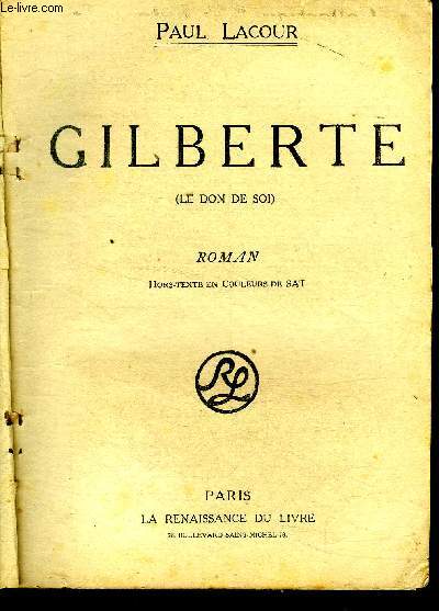 Gilberte (le don de soi)
