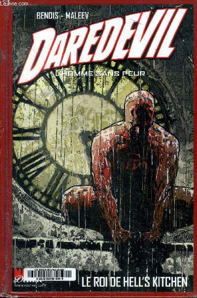 Daredevil L'homme sans peur Le roi de Hell's kitchen