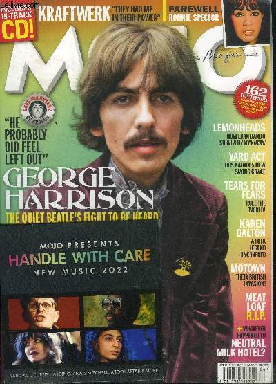 Mojo Magazine N341 April 2022 George Harrison 1 CD inclus Sommaire: Evan Dondo; Ronnie spector; Yard Act; Karen Dalton; Tears for fears ...