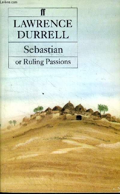 Sebastian or ruling passions