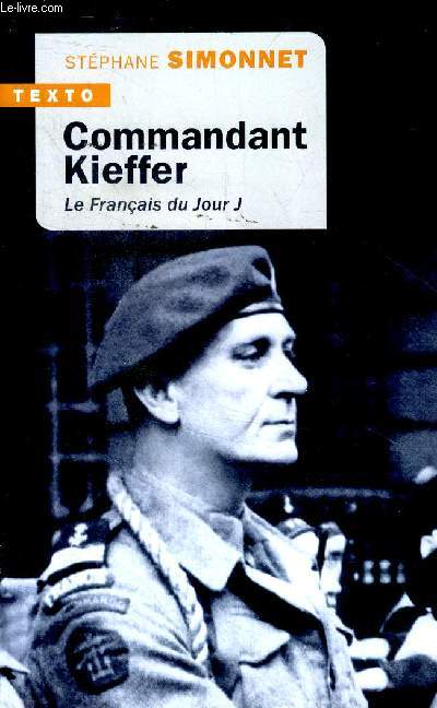 Commandant Kieffer Les Franais du jour J