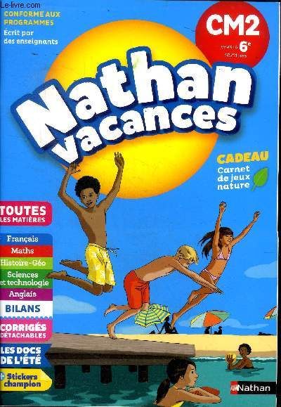 Nathan vacances CM2 vers la 6 cahier de vacances