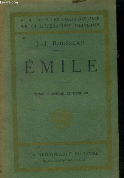 Emile - Tome Troisime et dernier. (Collection 