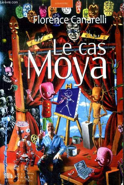 Le cas Moya