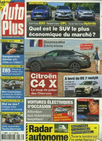 Auto PLus N1765 Citron C4 X Le coup de poker des Chevrons Sommaire: Citron C4 X Le coup de poker des Chevrons; Quel est le SUV le plus conomique du march?; A bord du DS 7 restyl...