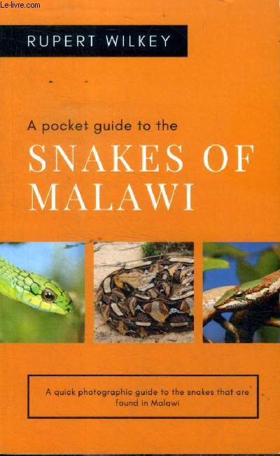 A pocket guide Nakes of Malawi