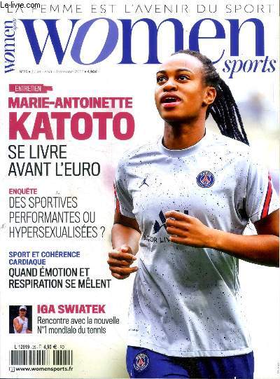 Women sports N25 Marie Antoinette Katoto se livre avant l'euro    Sommaire: Marie Antoinette Katoto se livre avant l'euro; Des sportives performantes ou hypersexualises?; Rencontre avec la N1 mondiale du tennis ...