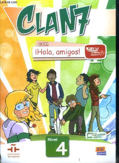 Clan 7 con Hola amigos nivel 4