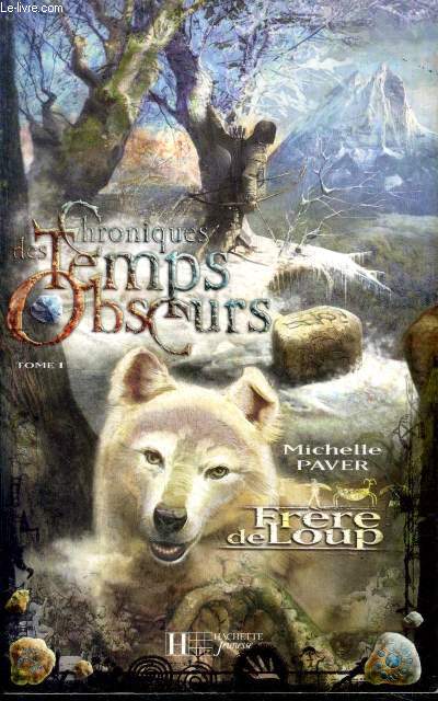 Frre de Loup Collection chronique temps obscurs