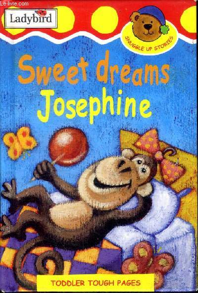 Sweet dreams Josephine