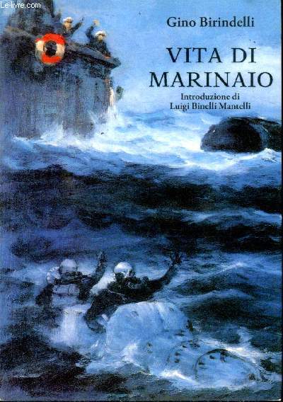 Vita di marinaio Introduzione di Luigi Binelli Mantelli