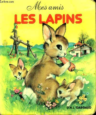 Mes amis Les lapins