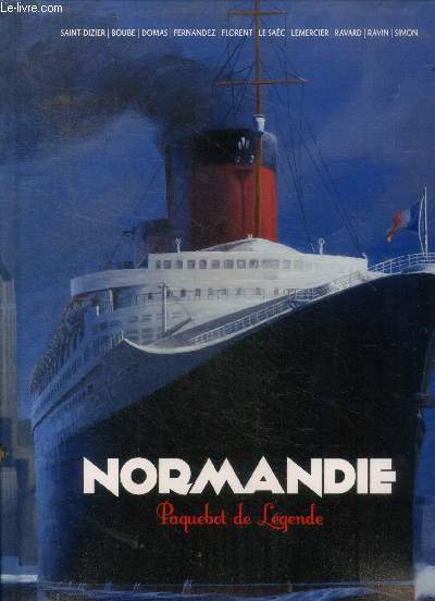 Normandie Paquebot de lgende