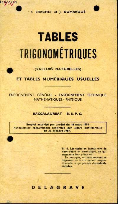 Tables trigonomtriques (valeurs naturelles) et tables numriques usuelles