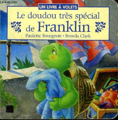 Le doudou trs spcial de Franklin