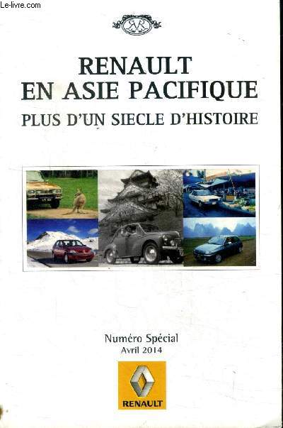 Renault en Asie Pacifique plus d'un sicle d'histoire Numro spcial Avril 2014