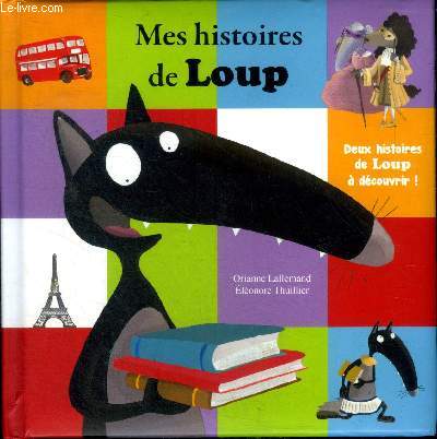  LE LOUP QUI VOYAGEAIT DANS LE TEMPS (French Edition
