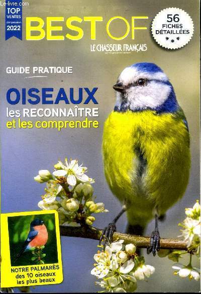Best Of Le chasseur franais Guide pratique Oiseaux les reconnaitre et les comprendre