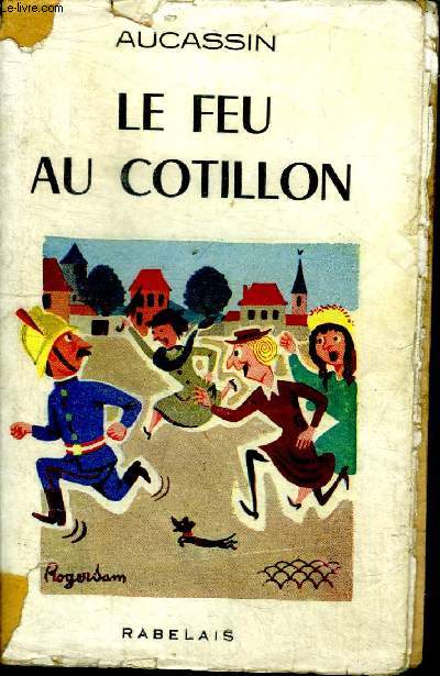 Le feu au cotillon