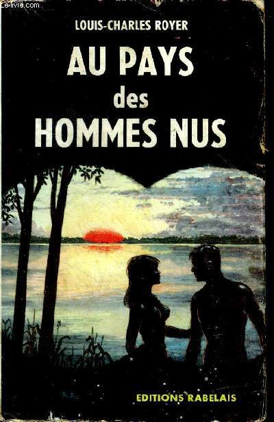 Au pays des hommes nus