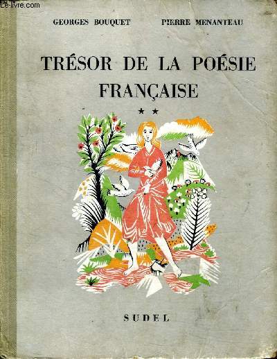 Trsor de la posie franaise Tome 2