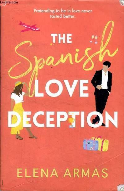 The spanish love deception