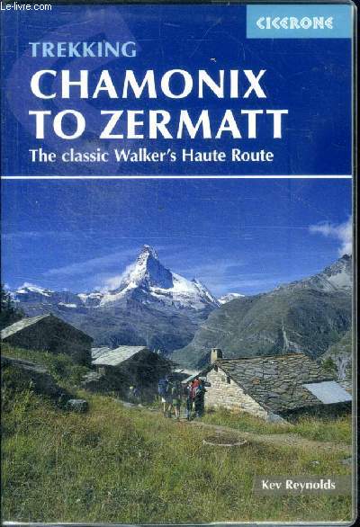 Trekking Chamonix to Zermatt