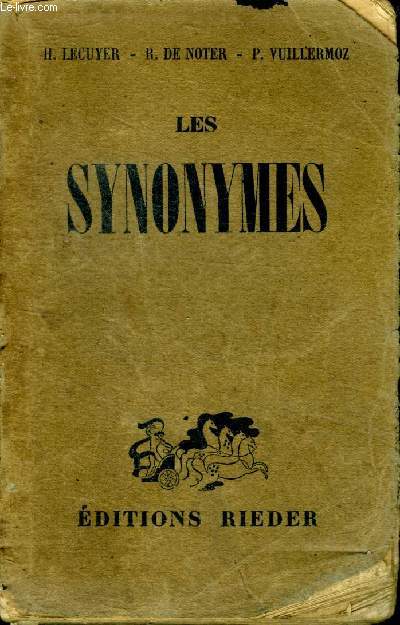 Les synonymes rpertoire des mots franais usuels ayant un sens semblable, analogue ou approch