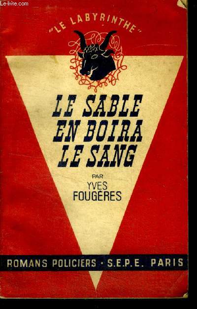 Le sable en boira le sang Collection le labyrinthe