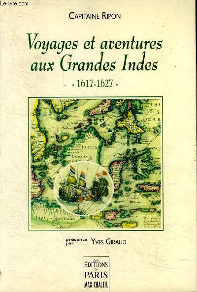 Voyages et aventures aux Grandes Indes 1617-1627