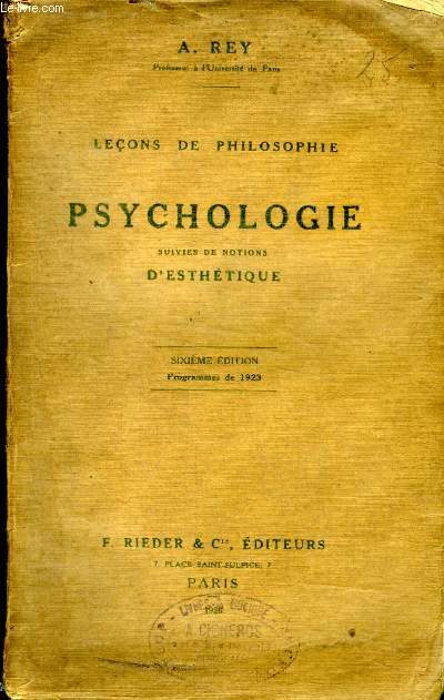 Leons de philosophie - Psychologie suivi de Notions d'Esthtiques 6 dition Programmes de 1923
