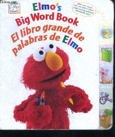 Elmo's Big Word Book - el libro grande de palabras de elmo - what new words will you learn today ? que nuevas palabras aprenderas hoy?