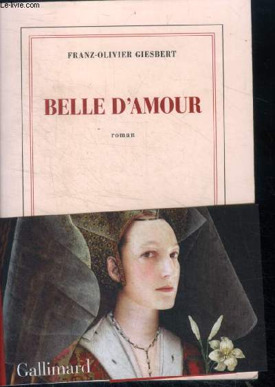 Belle d'amour - roman