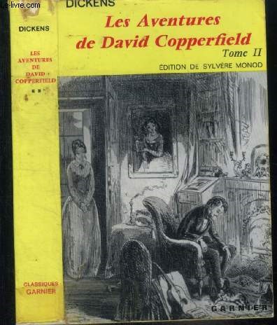 Les aventures de david copperfield, tome II - la vie et les aventures personnelles de david copperfield le jeune
