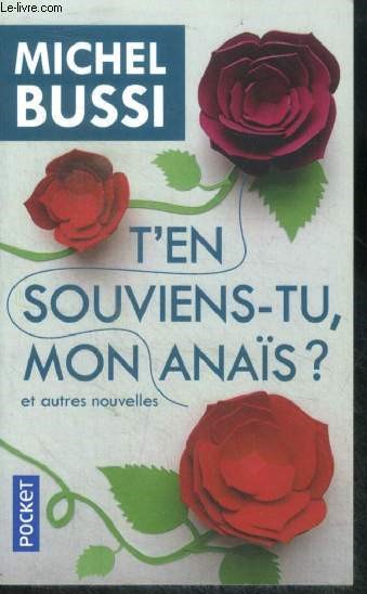 T'en souviens-tu, mon Anas ? et autres nouvelles - pocket N17168