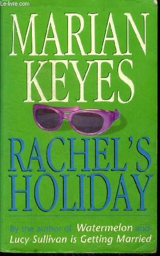 Rachel's Holiday