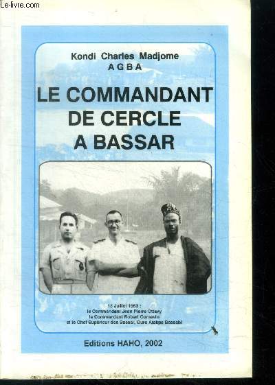 Le commandant de cercle a Bassar