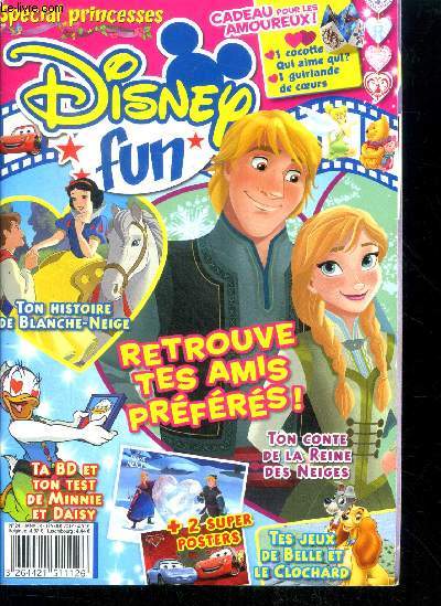 Disney fun N24 janvier fevrier 2017 - Ton histoire de blanche neige, ton conte de la reine des neiges, jeux belle et le clochard, BD et test de minnie et daisy...