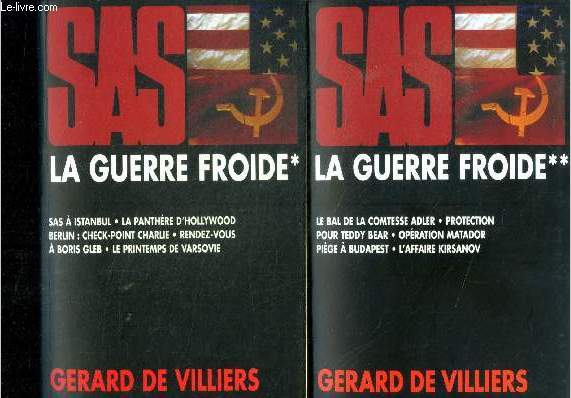 SAS - La Guerre froide : 2 volumes, tome 1 + tome 2 - sas a istanbul, la panthere d'hollywood, berlin: check point charlie, rendez vous a boris gleb, le printemps de varsovie, le bal de la comtesse adler, protection pour teddy bear, piege a budapest,...