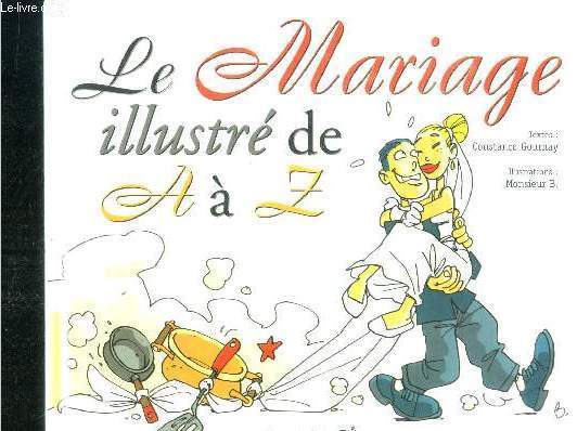 Le mariage illustre de a a z