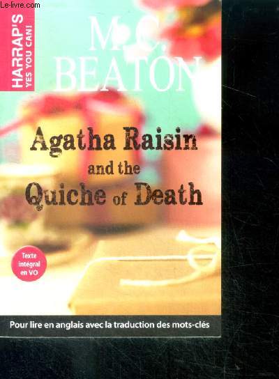 Agatha Raison and the Quiche of death - pour lire en anglais avec la traduction des mots cles - texte integral en vo