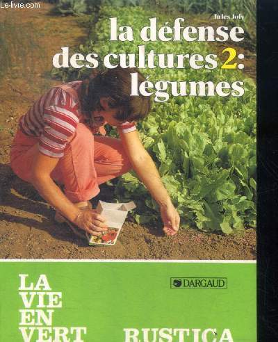 La defense des cultures 2 : legumes - n66