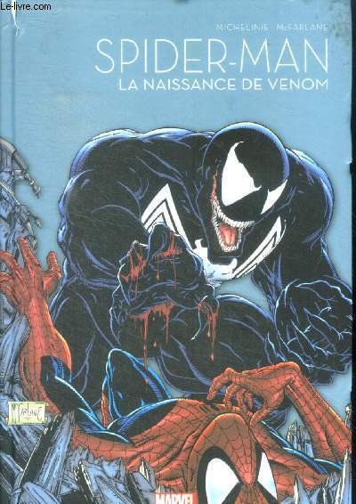 Spider-Man Tome 5 La naissance de Venom