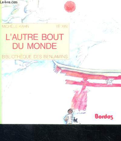 Autre Bout Du Monde - Bibliotheque ds benjamins