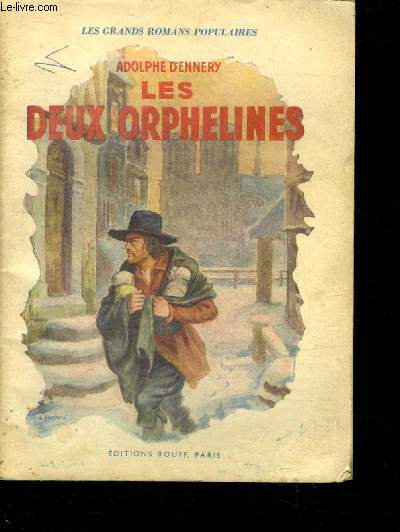 Les Deux Orphelines - les grands romans populaires