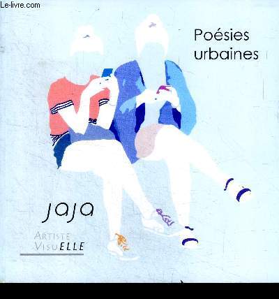 Poesies urbaines - Jaja Artiste visuelle